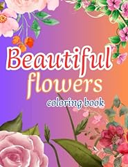 Beautiful flowers coloring d'occasion  Livré partout en France