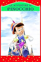Avventure pinocchio storia usato  Spedito ovunque in Italia 