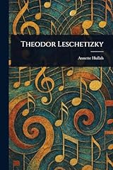 Theodor leschetizky for sale  Delivered anywhere in UK