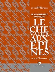 Chevalier épines tome d'occasion  Livré partout en Belgiqu