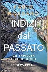 Indizi dal passato usato  Spedito ovunque in Italia 