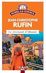 jean christophe rufin d'occasion jean christophe rufin d'occasion Livré partout en France