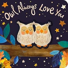 Owl always love for sale  Delivered anywhere in USA 