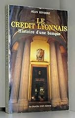 Credit lyonnais histoire d'occasion  Livré partout en France