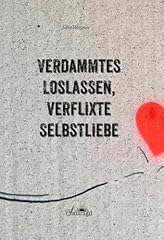 Verdammtes loslassen verflixte gebraucht kaufen  Wird an jeden Ort in Deutschland