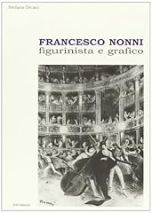 Francesco nonni. figurinista usato  Spedito ovunque in Italia 