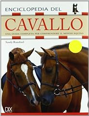 Enciclopedia del cavallo. usato  Spedito ovunque in Italia 