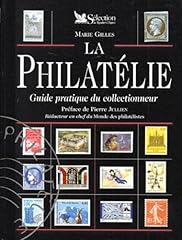 Philatelie. guide pratique d'occasion  Livré partout en France