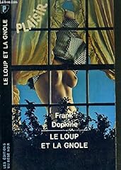 Loup gnole collection d'occasion  Livré partout en France