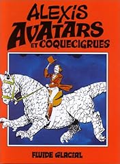 Avatars coquecigrues d'occasion  Livré partout en France