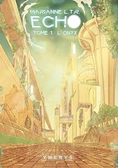 Echo tome onyx d'occasion  Livré partout en France