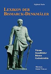 Lexikon bismarck denkmäler gebraucht kaufen  Wird an jeden Ort in Deutschland
