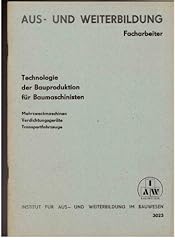 Technologie bauproduktion baum gebraucht kaufen  Wird an jeden Ort in Deutschland