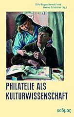 Philatelie als kulturwissensch gebraucht kaufen  Wird an jeden Ort in Deutschland