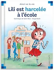 Lili harcelée école d'occasion  Livré partout en Belgiqu