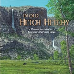 Old hetch hetchy for sale  Delivered anywhere in USA 