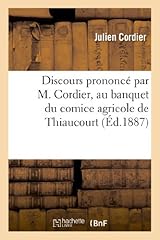 Discours prononcé cordier d'occasion  Livré partout en France