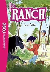 Ranch rebelle d'occasion  Livré partout en France