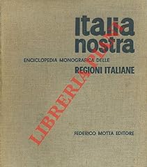 Italia nostra. enciclopedia usato  Spedito ovunque in Italia 