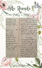 Alte rezepte 1940 gebraucht kaufen  Wird an jeden Ort in Deutschland