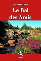 Bal des amis for sale  Delivered anywhere in UK
