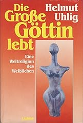 Große göttin lebt gebraucht kaufen  Wird an jeden Ort in Deutschland