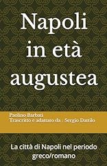 Napoli età augustea usato  Spedito ovunque in Italia 