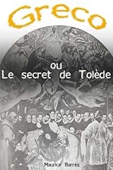 Greco secret tolède d'occasion  Livré partout en France