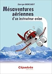 Mésaventures aériennes instr d'occasion  Livré partout en France