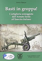 Basti groppa artiglieria usato  Spedito ovunque in Italia 