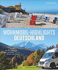 Wohnmobil Highlights Deutschland. Die 50 schönsten gebraucht kaufen  Wird an jeden Ort in Deutschland