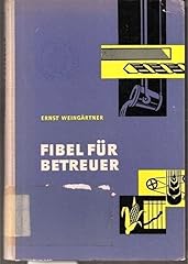 Fibel betreuer im gebraucht kaufen  Wird an jeden Ort in Deutschland