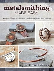 Metalsmithing made easy for sale  Delivered anywhere in UK