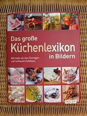 Große küchenlexikon bildern gebraucht kaufen  Wird an jeden Ort in Deutschland