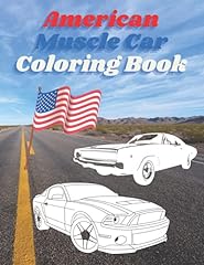 American Muscle Cars Coloring Book: Drawings With American for sale  Delivered anywhere in UK