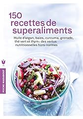 150 recettes superaliments d'occasion  Livré partout en Belgiqu