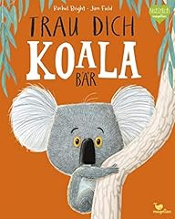 Trau dich koalabär gebraucht kaufen  Wird an jeden Ort in Deutschland