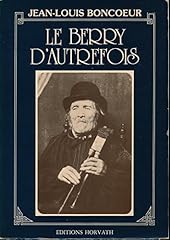 Berry autrefois 103197 d'occasion  Livré partout en France