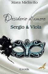 Desiderio amore sergio usato  Spedito ovunque in Italia 