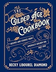 Gilded age cookbook for sale  Delivered anywhere in USA 