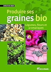 Produire graines bio d'occasion  Livré partout en France