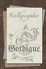 Calligraphie style gothique d'occasion  Livré partout en Belgiqu