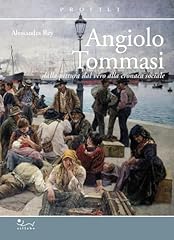 Angiolo tommasi. dalla usato  Spedito ovunque in Italia 