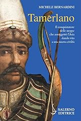 Tamerlano. conquistatore delle usato  Spedito ovunque in Italia 