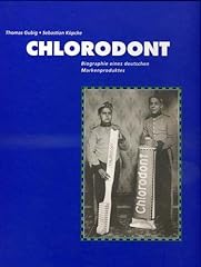 Chlorodont biographie eines gebraucht kaufen  Wird an jeden Ort in Deutschland