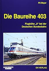 Baureihe 403 flughöhe gebraucht kaufen  Wird an jeden Ort in Deutschland