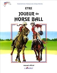 Joueur horse ball d'occasion  Livré partout en France
