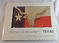 Charles beckendorf texas for sale  Delivered anywhere in USA 