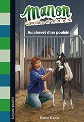 Manon cavalière vétérinaire d'occasion  Livré partout en France