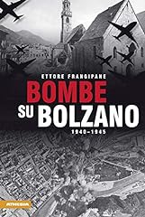 Bombe bolzano 1940 usato  Spedito ovunque in Italia 